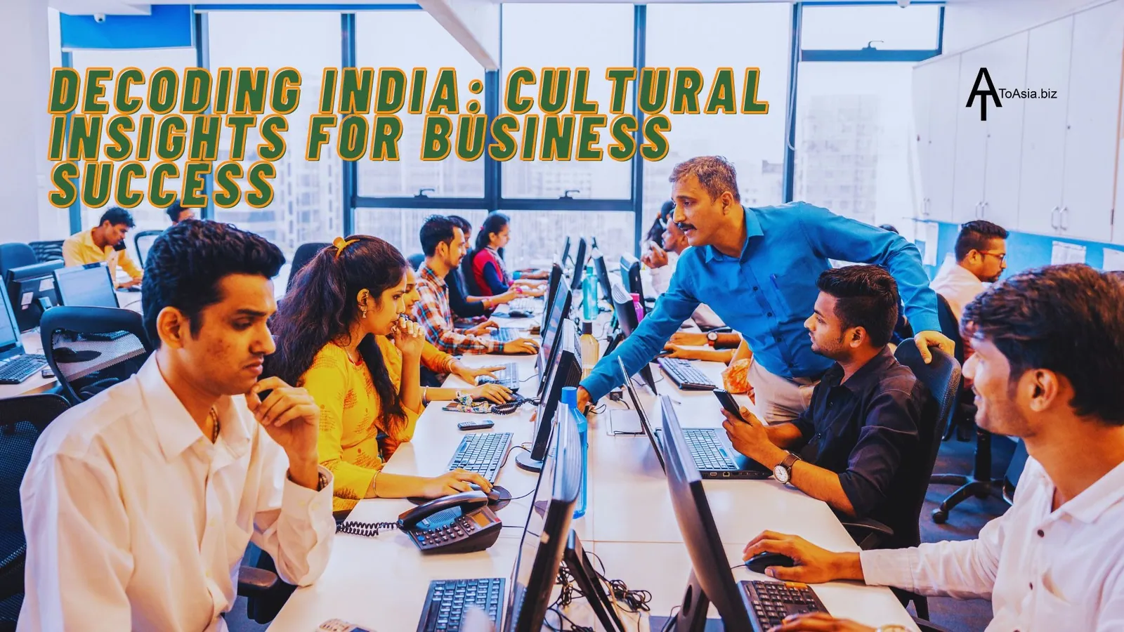 Decoding India: Cultural Insights for Business Success