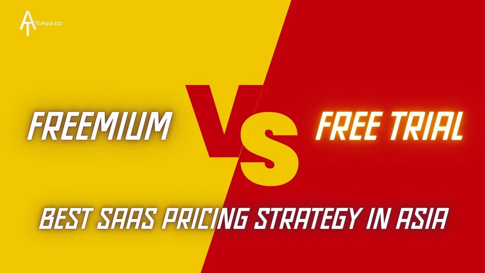 Freemium vs Free Trial: Best SaaS Pricing Strategy in Asia
