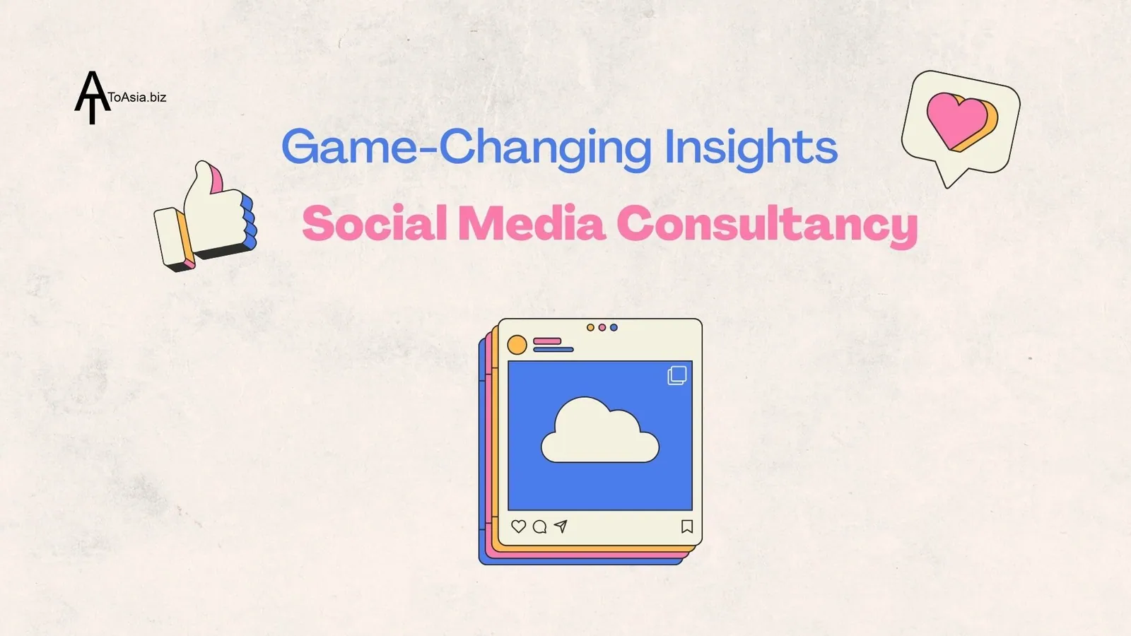 Game Changing Insights about Social Media Consultancy