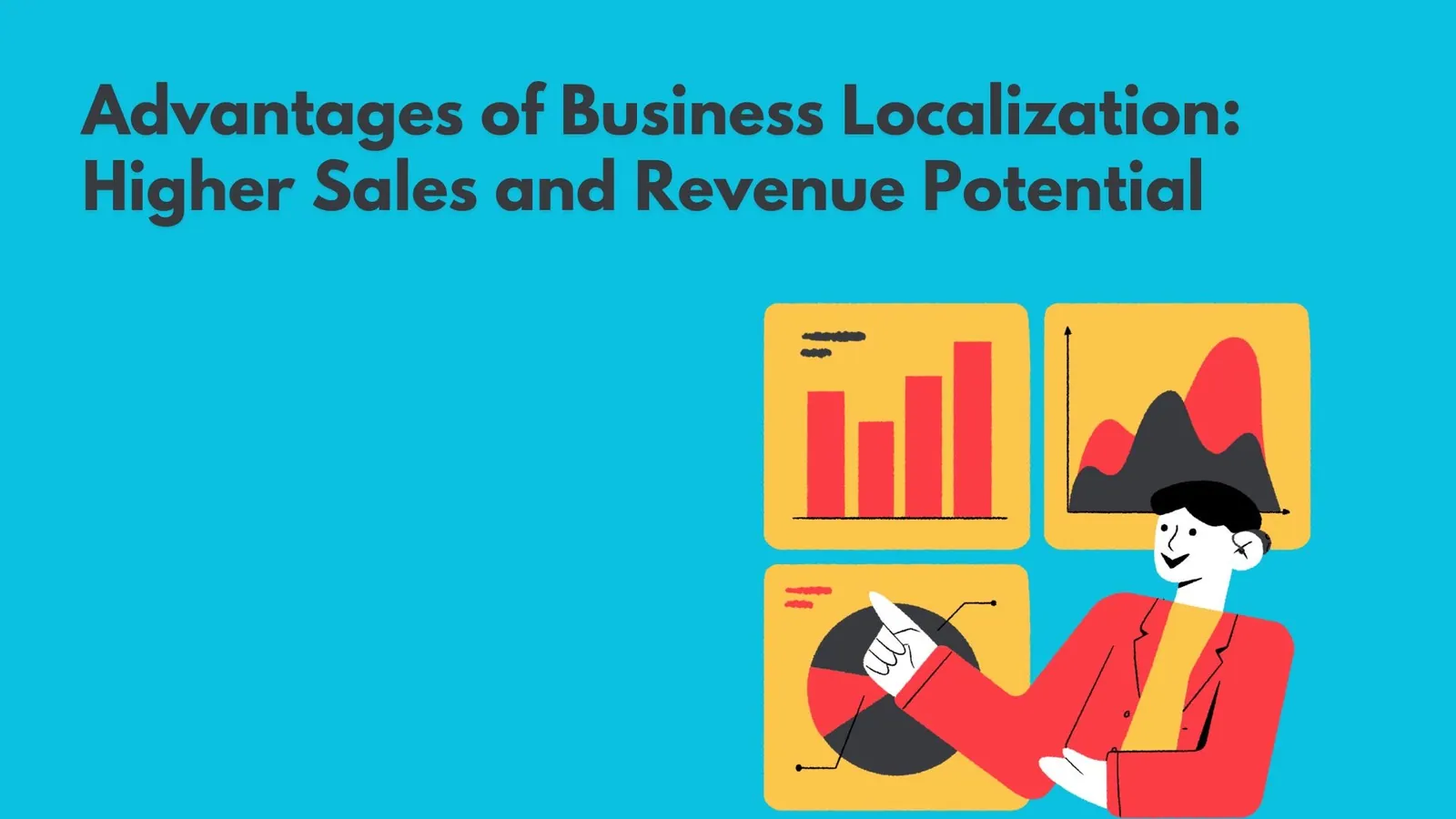 Business Localization | Higher Sales and Revenue Potential | ToAsia.biz
