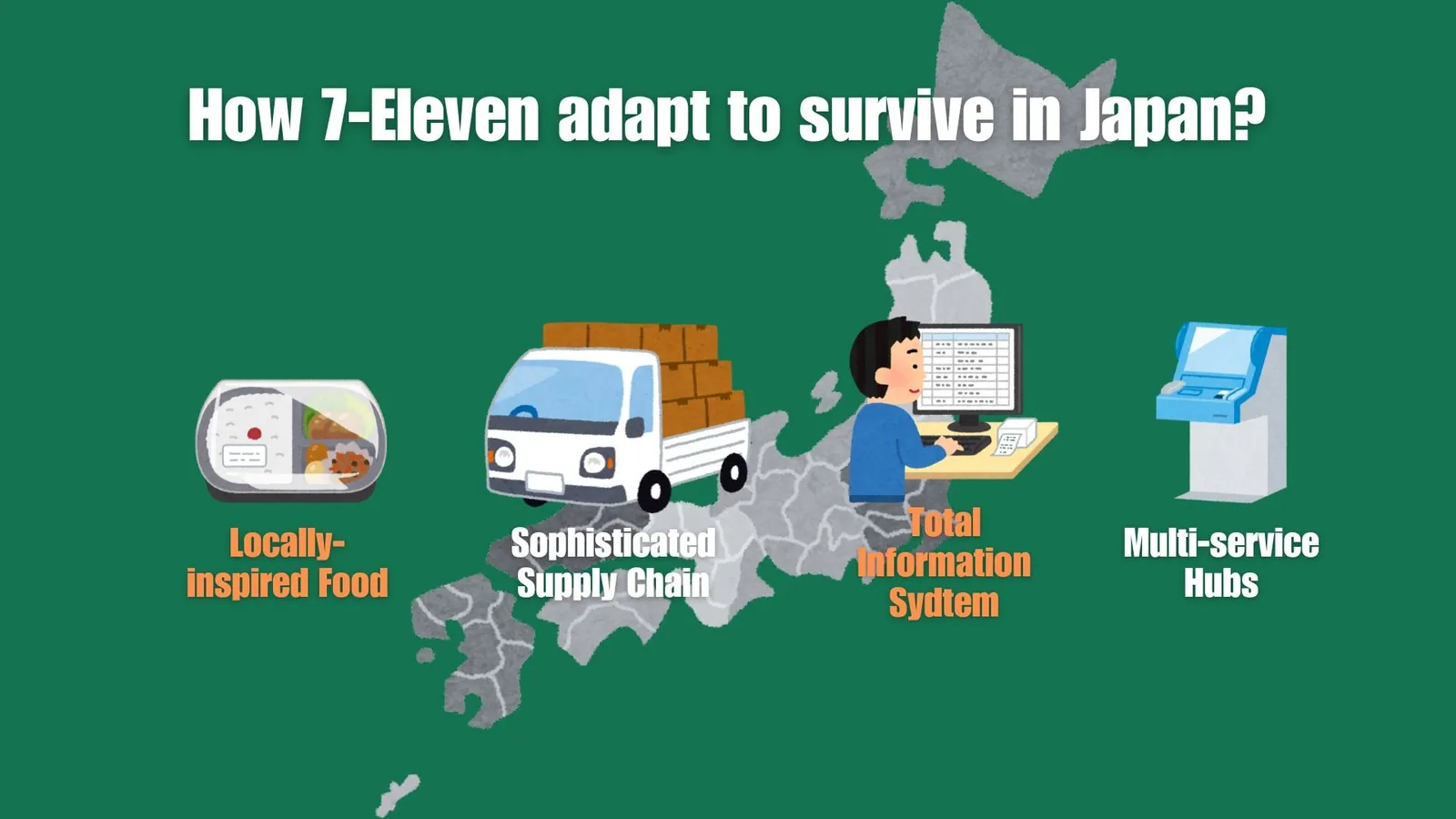 How 7-Eleven adapt to survive in Japan ? | ToAsia.biz