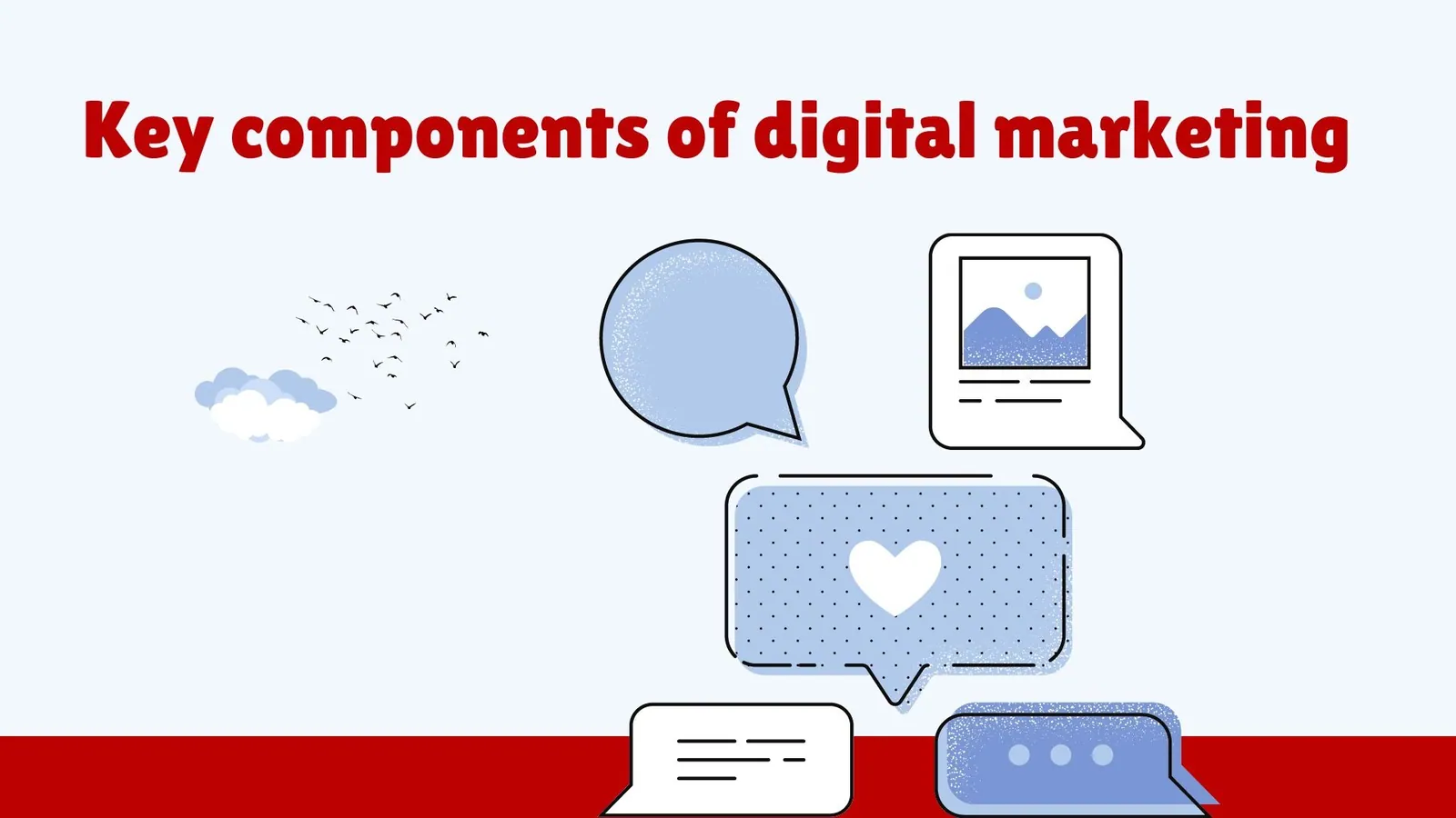 Key components of digital marketing | ToAsia.biz