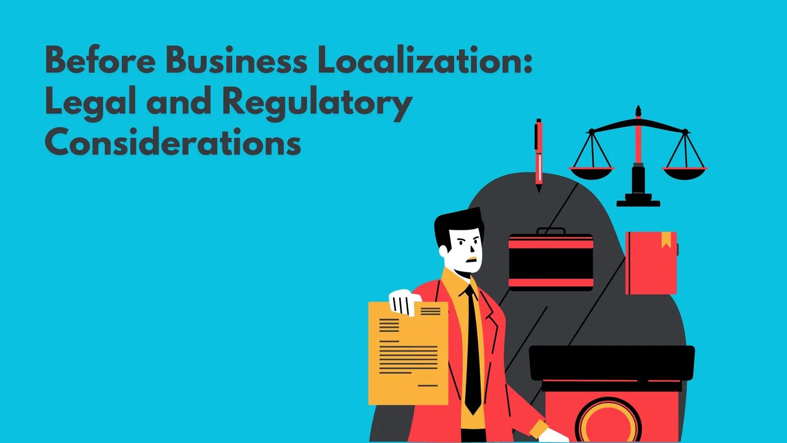 Business Localization | Legal Considerations | ToAsia.biz