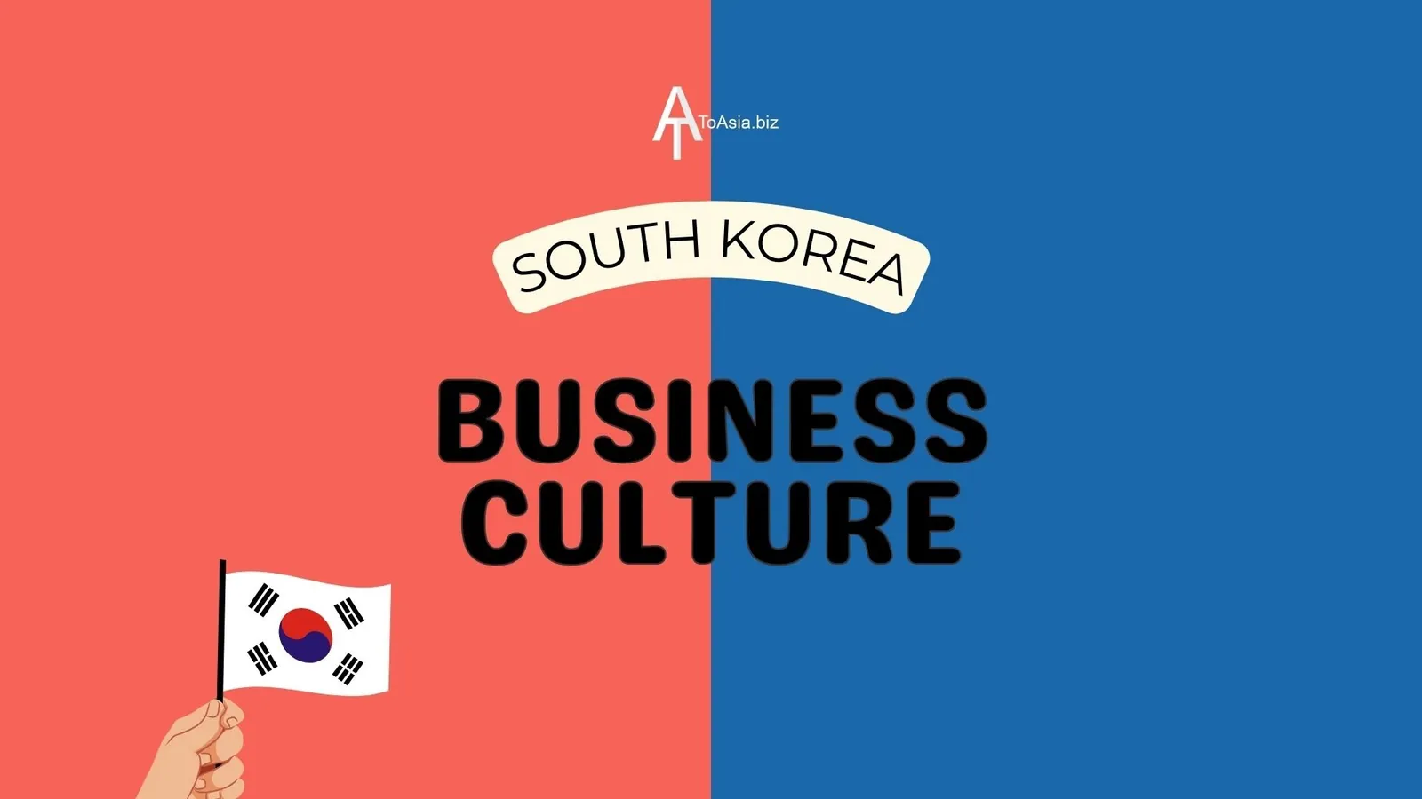 Success in South Korea requires familiarity with Korean business culture