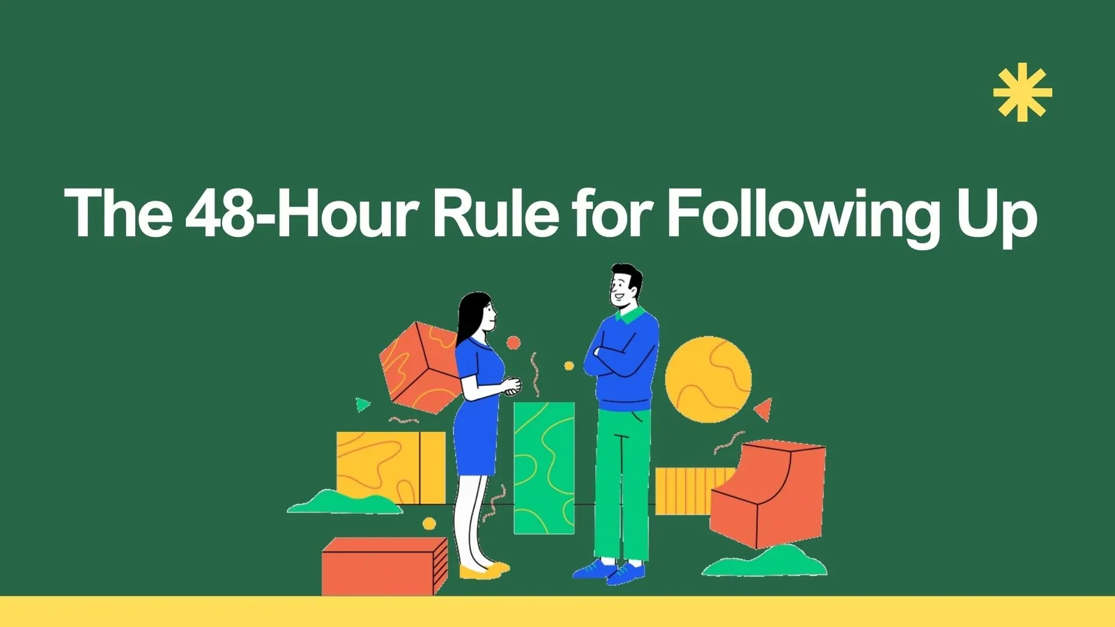 The 48-Hour Rule for Following Up | ToAsia.biz