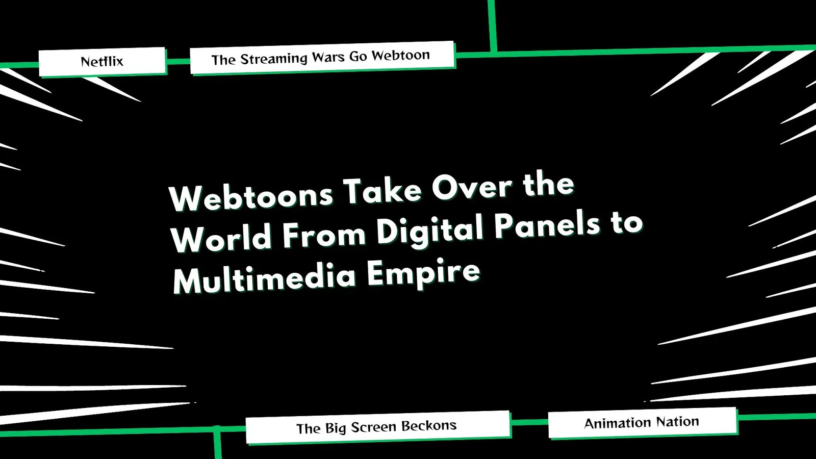 Webtoon Take oveer the world From Digital Panels to Multimedia Empire | ToAsia.biz