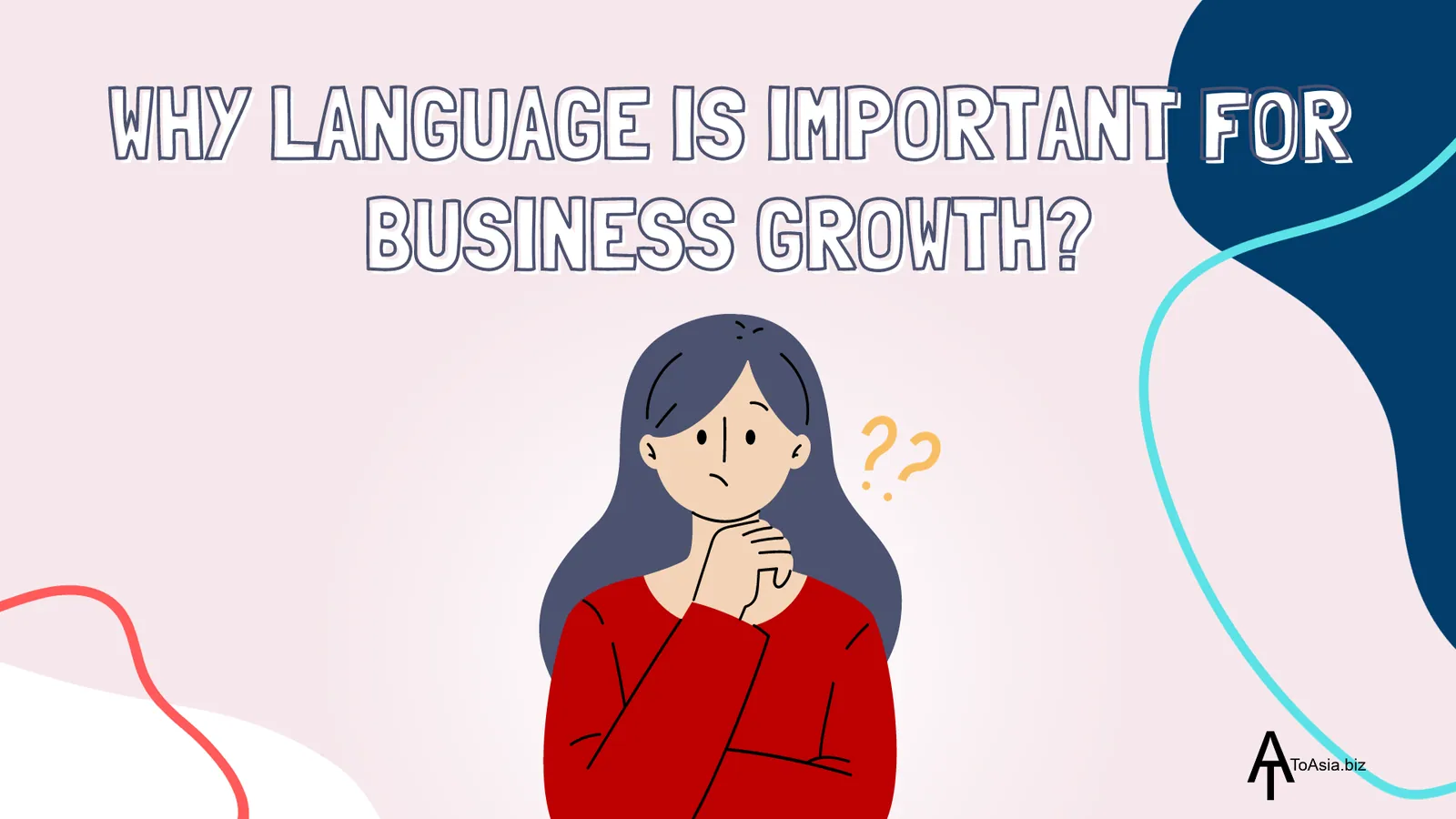 Why language is important for business growth?